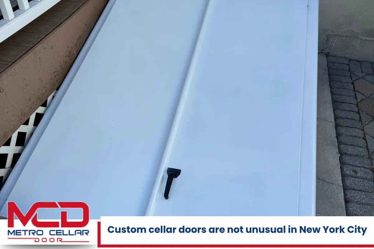Custom cellar doors are not unusual in New York City